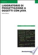 Laboratorio di progettazione a oggetti con Java