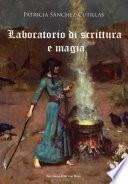 Laboratorio di scrittura e magia