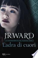 Ladra di cuori. La confraternita del pugnale nero
