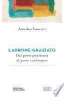 Ladrone graziato