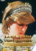 Lady Diana. L'unico vero dossier