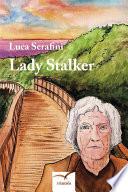 Lady Stalker