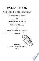 Lalla Rook racconto orientale in prosa ed in versi di Tommaso Moore, tradotto dall'inglese da Tito Povirio Catti torinese