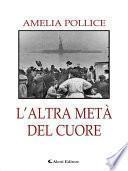 Laltra metà del cuore