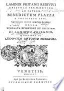 LAMINDI PRITANII REDIVIVI EPISTOLA PARAENETICA AD PATREM BENEDICTUM PLAZZA E SOCIETATE JESU, CENSOREM MINUS AEQUUM LIBELLI DELLA REGOLATA DIVOZIONE DE' CRISTIANI DI LAMINDO PRITANIO