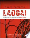 Laogai. Una mostra a Verbania sui gulag cinesi