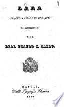 Lara tragedia lirica in due atti
