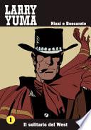 Larry Yuma: Il solitario del West