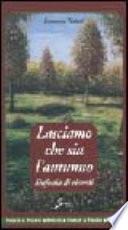Lasciamo che sia l'autunno. Sinfonia di ricordi