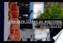 Lasciare libero lo scarrozzo