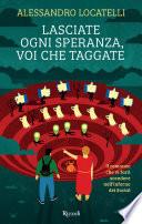 Lasciate ogni speranza voi che taggate