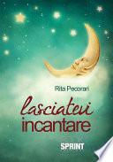Lasciatevi incantare