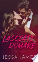 Lasciati domare