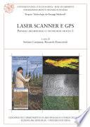 Laser scanner e GPS. Paesaggi archeologici e tecnologie digitali
