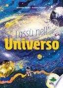 Lassù nell'universo
