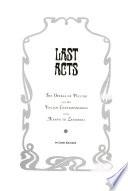 Last Acts