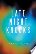 Late Night Knocks