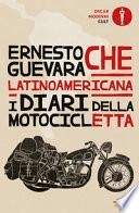 Latinoamericana. I diari della motocicletta
