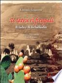 Latru ri ficupali (Il ladro di fichidindia) (U)