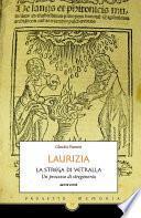 Laurizia, la strega di Vetralla.