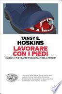 Lavorare con i piedi