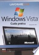 Lavorare con Windows Vista. Guida pratica