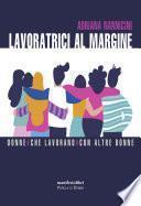 Lavoratrici al margine