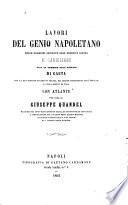 Lavori del Genio napoletano nelle posizioni occupate dall'esercito dietro il Garigliano fino al termine dell'assedio di Gaeta con la descrizione di questa piazza, ed alcune riflessioni sull'attaco e sulla difesa di essa