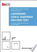 Lavoriamo con il Wartegg Zeichen Test