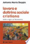 Lavoro e dottrina sociale cristiana