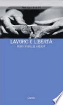 Lavoro e libertà