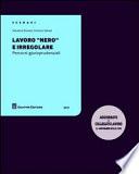 Lavoro «nero» e irregolare. Percorsi giurisprudenziali