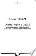 Lavoro, patria e libertà