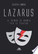 Lazarus. Il senso di Bowie per il teatro