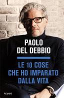 Le 10 cose che ho imparato dalla vita