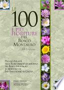 Le 100 e più fioriture del Bosco Montauro - III Edizione