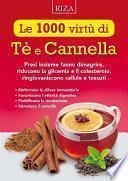 Le 1000 virtù di Tè e Cannella
