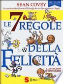 Le 7 regole della felicità