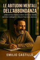 LE ABITUDINI MENTALI DELL'ABBONDANZA