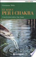 Le acque per i chakra. I rimedi di fonti italiane Fons Animi