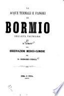 Le acque termali e fanghi di Bormio nell'Alta Valtellina