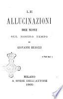 Le allucinazioni idee nuove sul nostro tempo