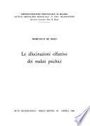 Le allucinazioni olfattive dei malati psichici