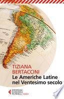 Le Americhe Latine nel Ventesimo secolo