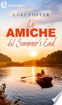 Le amiche del Summer's End (eLit)