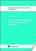 Le amministrazioni pubbliche verso logiche di governo partecipato