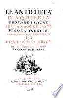 Le antichita d'Aquileja profane e sacre
