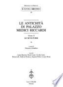 Le antichità di Palazzo Medici Riccardi