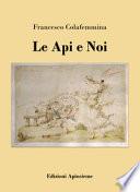 Le api e noi
