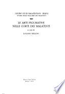 Le arti figurative nelle corti dei Malatesti